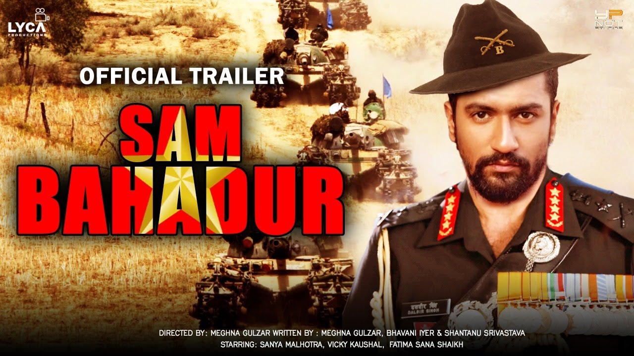 Sam Bahadur Movie Release Date, Budget, Cast, Crew, Trailer and Story